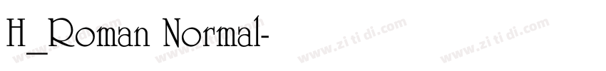 H_Roman Normal字体转换